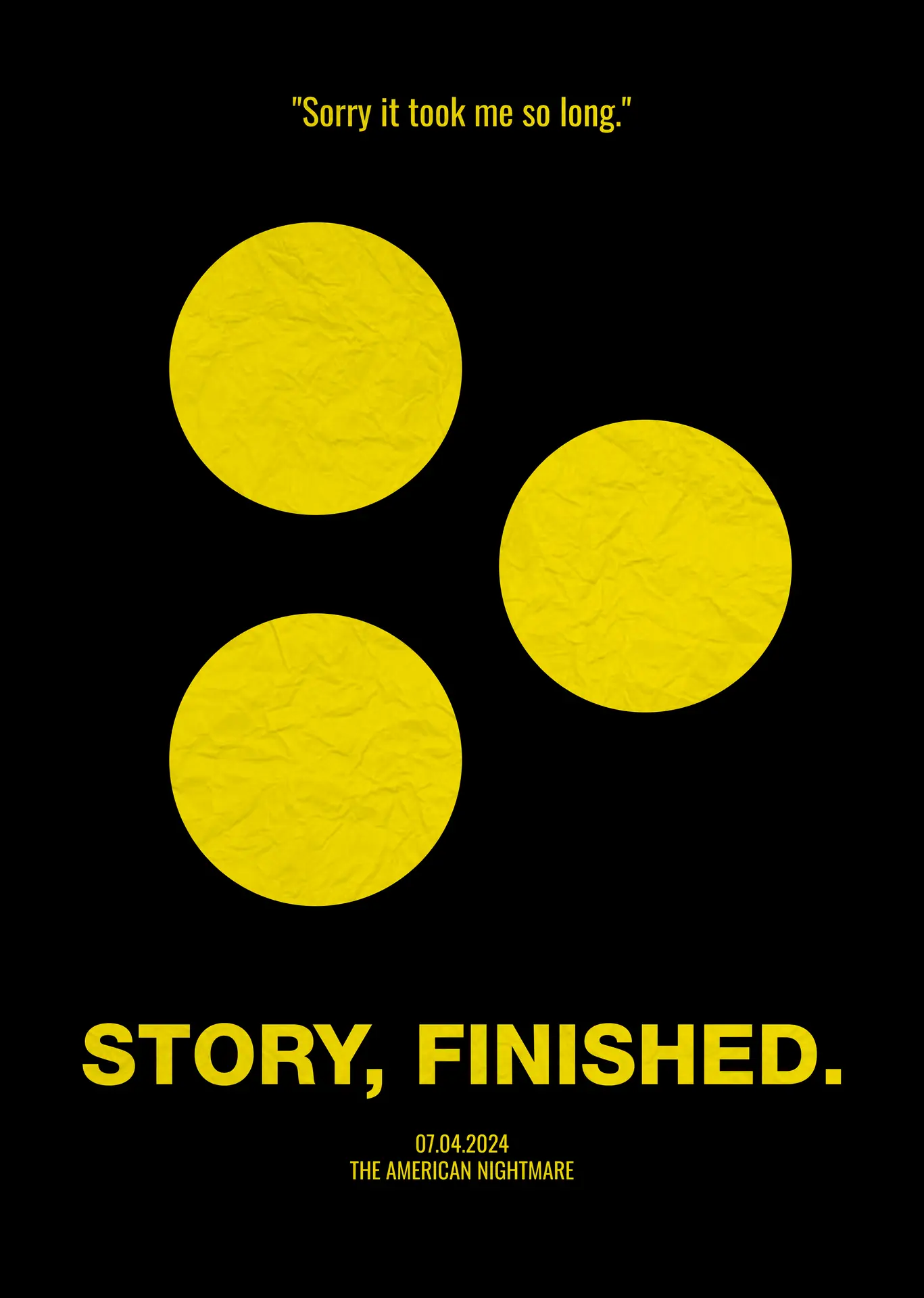 Story, Finished.
